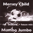 Mumbo Jumbo