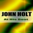 John Holt