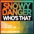 Snowy Danger