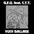 G.F.U. feat. C.Y.T.