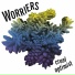 Worriers