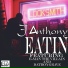 J Anthony feat. E-Man The Villain, DatBoyGrave