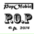 Popofobic