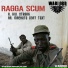Ragga Scum