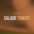 Salade Tomate