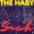 The Haby, Yash Singh