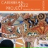 Caribbean Jazz Project feat. Dave Samuels
