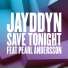 [Fantom] Jayddyn feat. Pearl Andersson