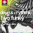 Deyn S & Rythmic Feat Eliza