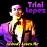 Trini Lopez