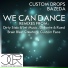 Custom Drops & Bazeda