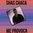 Shas Chaca