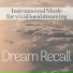 Vivid Dream Recall