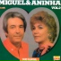 Miguel e Aninha