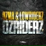 Ozma & Lowriderz