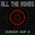 All The Ashes