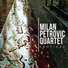 Milan Petrovic Quartet