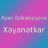 Ayan Babakişiyeva