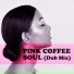 Pink Coffee