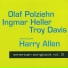 Olaf Polziehn, Ingmar Heller, Troy Davis