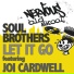 Soul Brothers Featuring Joi Cardwell