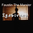 Faustin The Marster