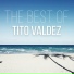 TITO VALDEZ