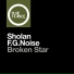 Sholan & F.G. Noise