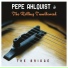Pepe Ahlqvist & The Rolling Tumbleweed