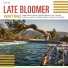 Late Bloomer