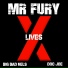 Mr Fury feat. Big Bad Nels, Doc Joe