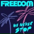 Freedom