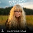Hver gang vi møtes, Agnete
