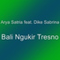 Arya Satria feat. Dike Sabrina