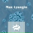 Max Lyazgin