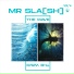 MR SLA[SH]