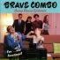 Brave Combo