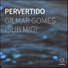 Gilmar Gomes