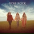 Rose Rock Daughters
