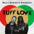 Mello Banton, Roommate