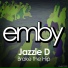 Jazzie D