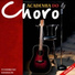 Evandro do Bandolim e Seus Chorões