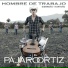 El Pájaro Ortíz