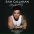 Sam Callahan, Ro Bradley