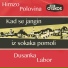Himzo Polovina, Dusanka Labor