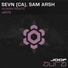 SEVN (CA), Sam Arsh
