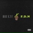 Dreezy