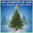 La Chorale du Père Noël
