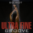 Ultra Groove