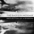 The Shotgun Message